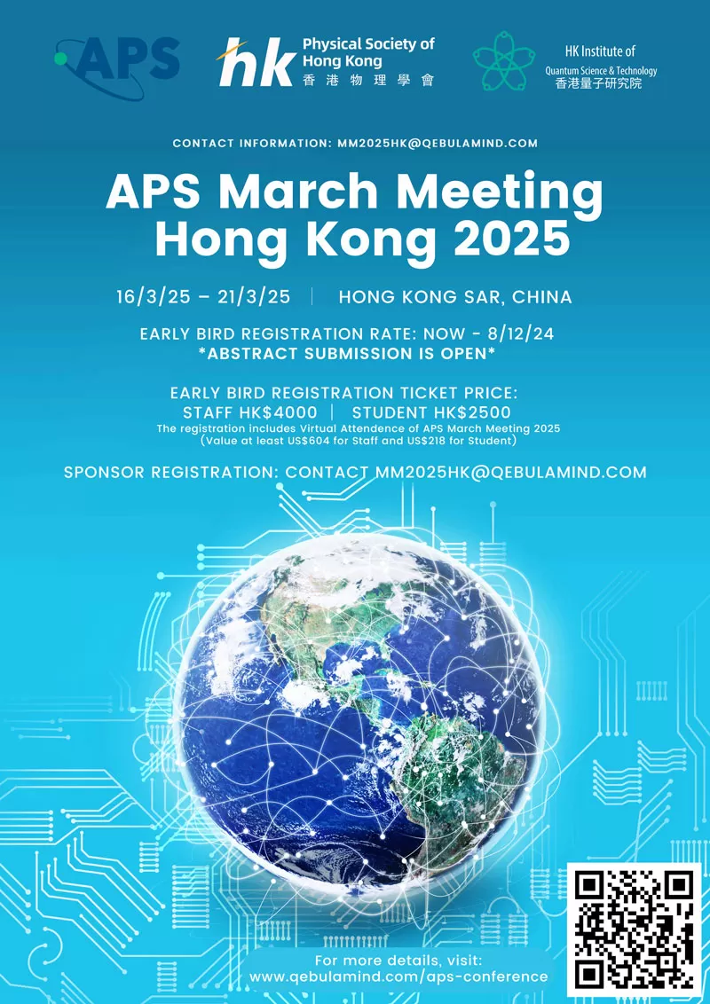 2025 APS March Metting-Hong Kong Satellite Virtual Meeting
